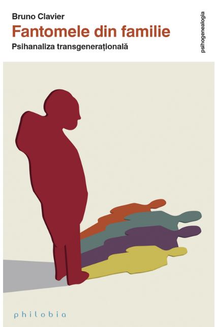 Fantomele din familie -Bruno Clavier