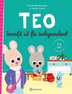 Teo invata sa fie independent - Emmanuelle Massonaud