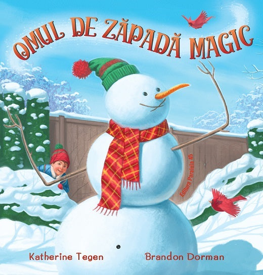 Omul de zapada magic - Katherine Tegen