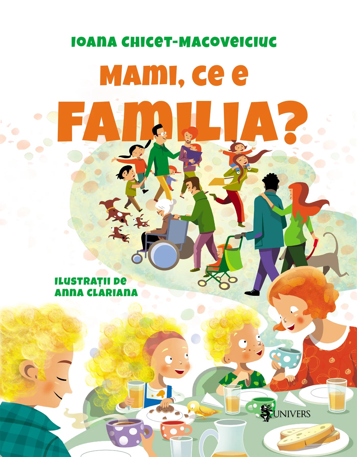 Mami, ce e familia? - Ioana Chicet-Macoveiciuc