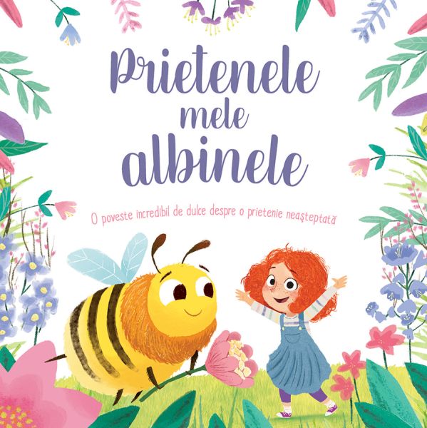 Prietenele mele albinele - Caroline Richards
