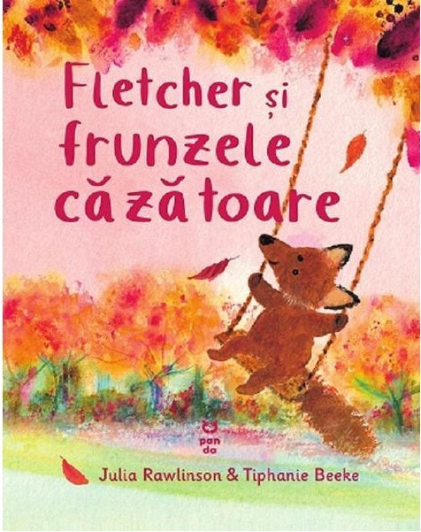 Fletcher si frunzele cazatoare - Julia Rawlinson