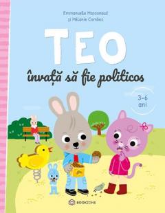 Teo invata sa fie politicos - Emmanuelle Massonaud