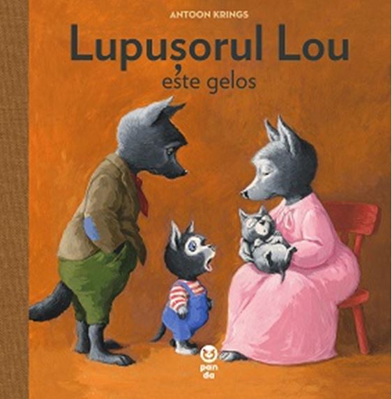 Lupusorul Lou este gelos - Antoon Krings
