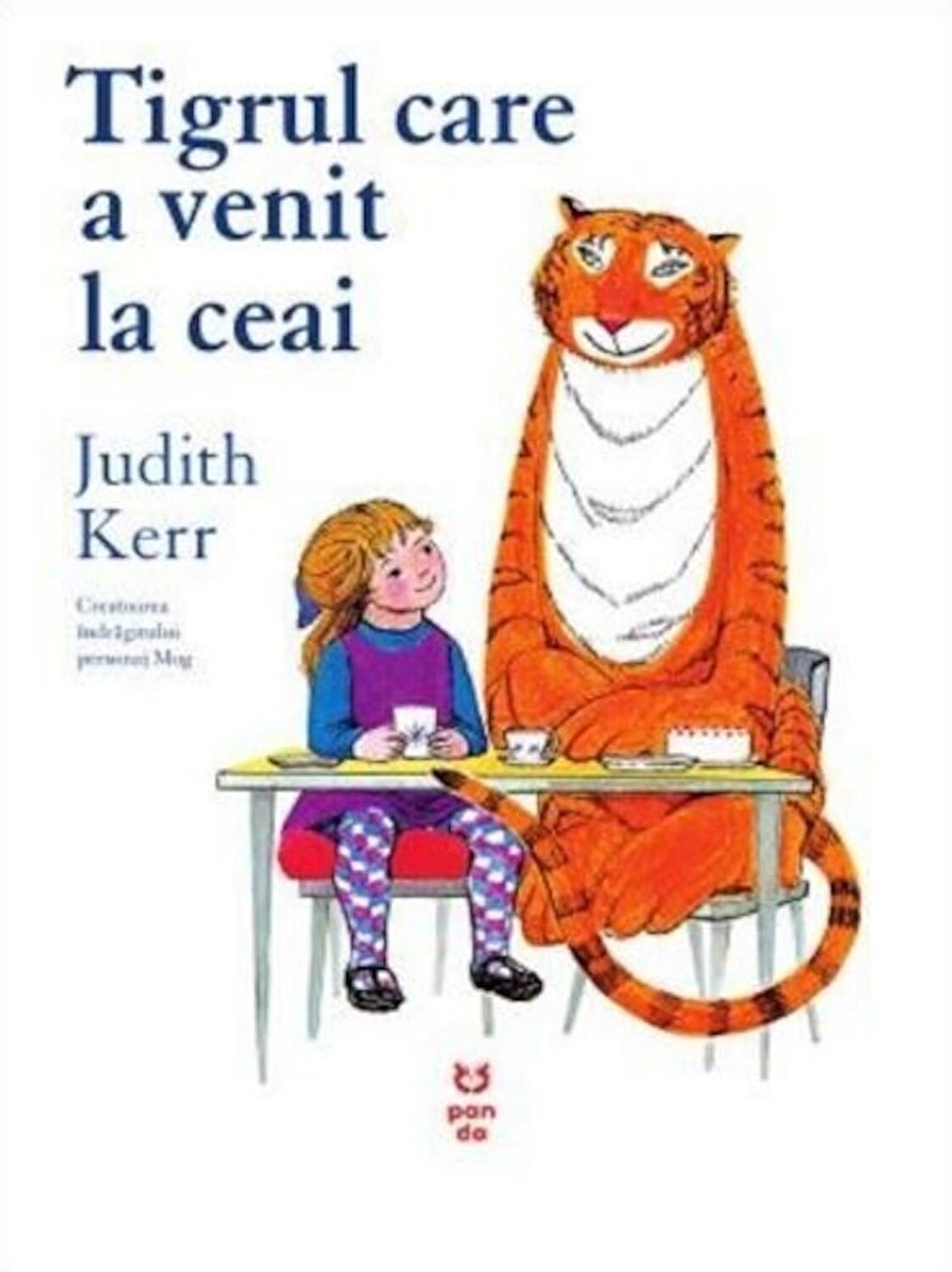 Tigrul care a venit la ceai - Judith Kerr