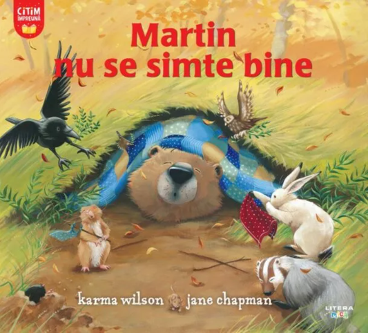 Martin nu se simte bine - Karma Wilson