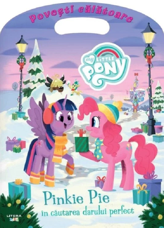 My Little Pony. Pinkie Pie in cautarea darului perfect - Bonnie Ventura