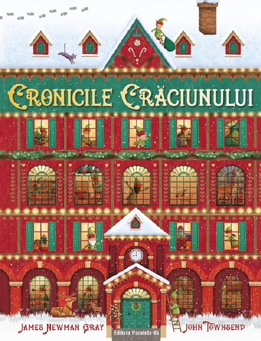Cronicile Craciunului - James Newman Gray , John Townsend