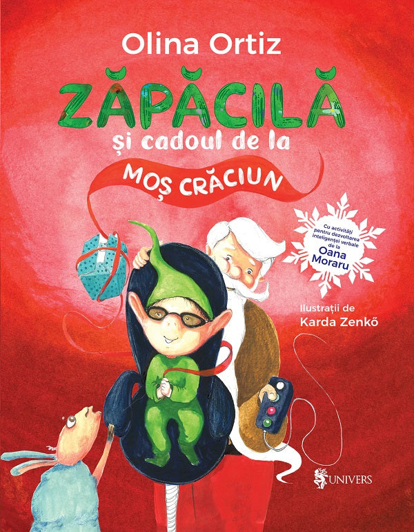 Zapacila si cadoul de la Mos Craciun - Olina Ortiz