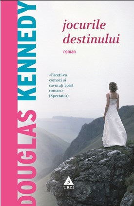 Jocurile destinului - Douglas Kennedy