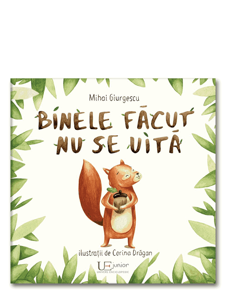 Binele facut nu se uita - Mihai Giurgescu