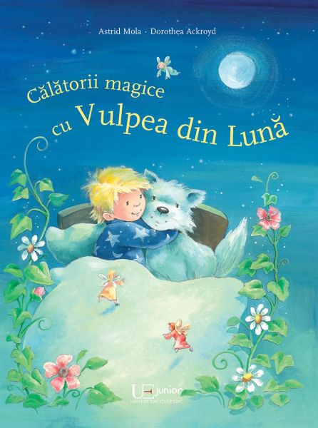 Calatorii magice cu Vulpea din Luna - Dorothea Ackroyd