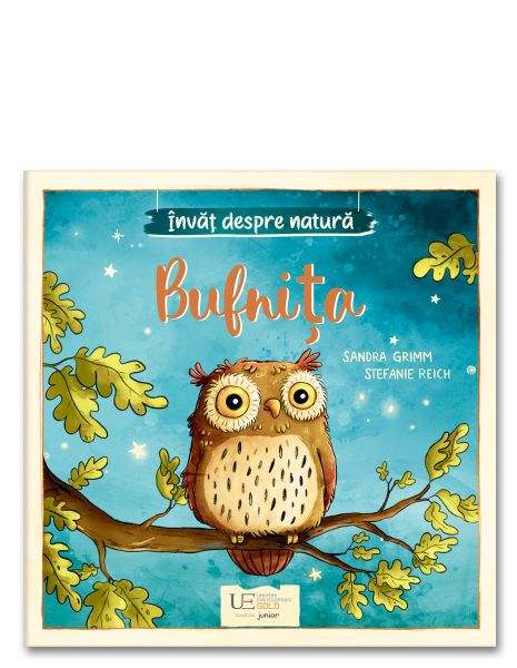 Invat despre natura. Bufnita - Sandra Grimm, Stefanie Reich