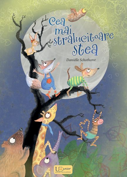 Cea mai stralucitoare stea - Danielle Schothorst