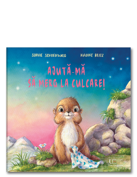 Ajuta-ma sa merg la culcare! - Sophie Schoenwald, Nadine Reitz