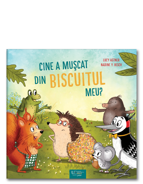 Cine a muscat din biscuitul meu - Lucy Astner, Nadine Y. Resch