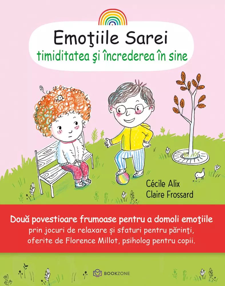 Emotiile Sarei - TIMIDITATEA SI INCREDEREA IN SINE- Cécile Alix