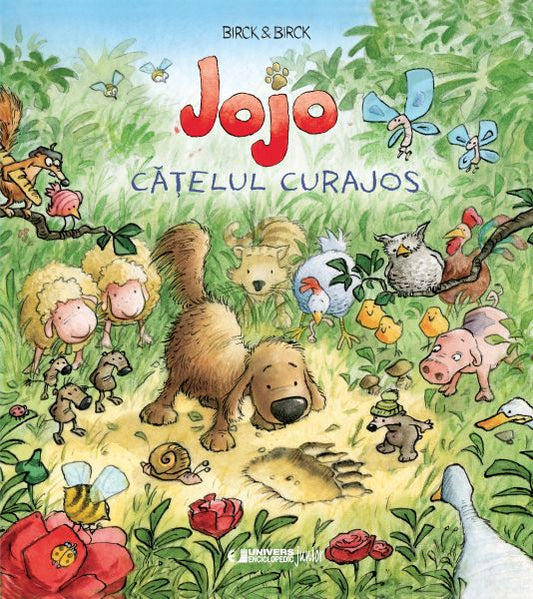 Jojo. Catelul curajos - Bengt Birck