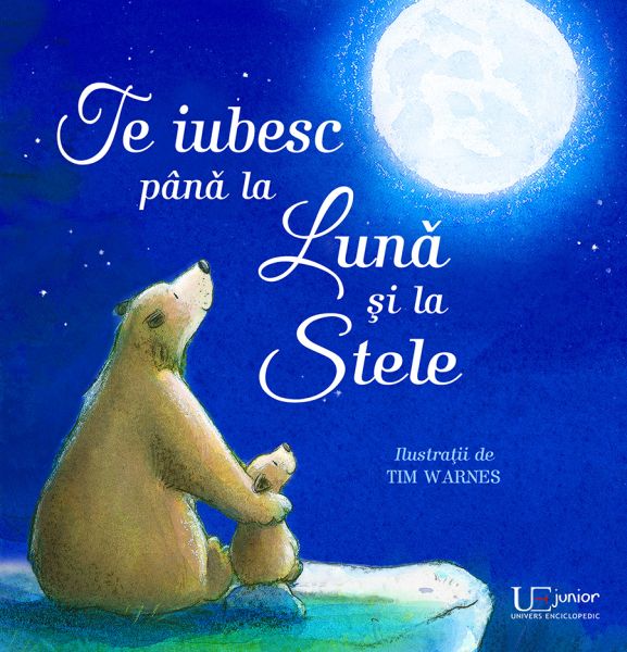 Te iubesc pana la Luna si la Stele - Tim Warnes