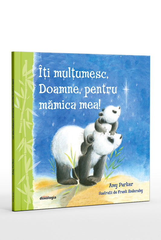 Îți mulțumesc, Doamne, pentru mămica mea! - Amy Parker