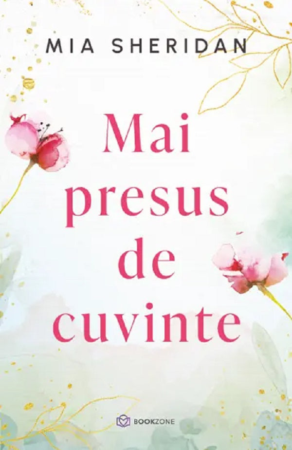 Mai presus de cuvinte -  Mia Sheridan