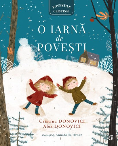 O iarna de povesti - Cristina Donoveci , Alex Donovici