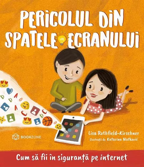 Pericolul din spatele ecranului - Lisa Rothfield-Kirschner