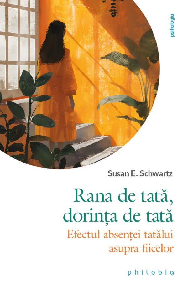 Rana de tata, dorinta de tata - Susan E. Schwartz