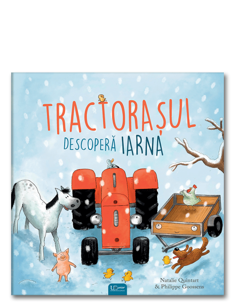 Tractorasul descopera iarna - Natalie Quintart, Philippe Goossens